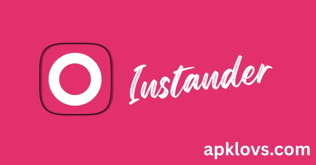 Instander APK logo with white icon and text on a pink background.